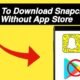 How to Download Snapchat Without the App Store: An Extensive Guide