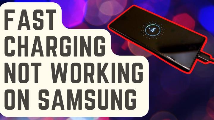 Samsung Super Fast Charger Not Working: A Troubleshooting Guide